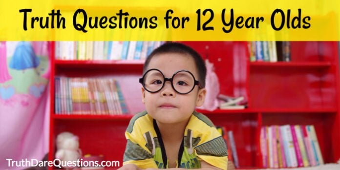 80-best-truth-or-dare-questions-for-12-year-olds-latest-collection