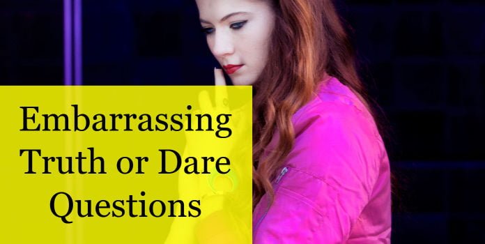 embarrassing-truth-or-dare-questions-image